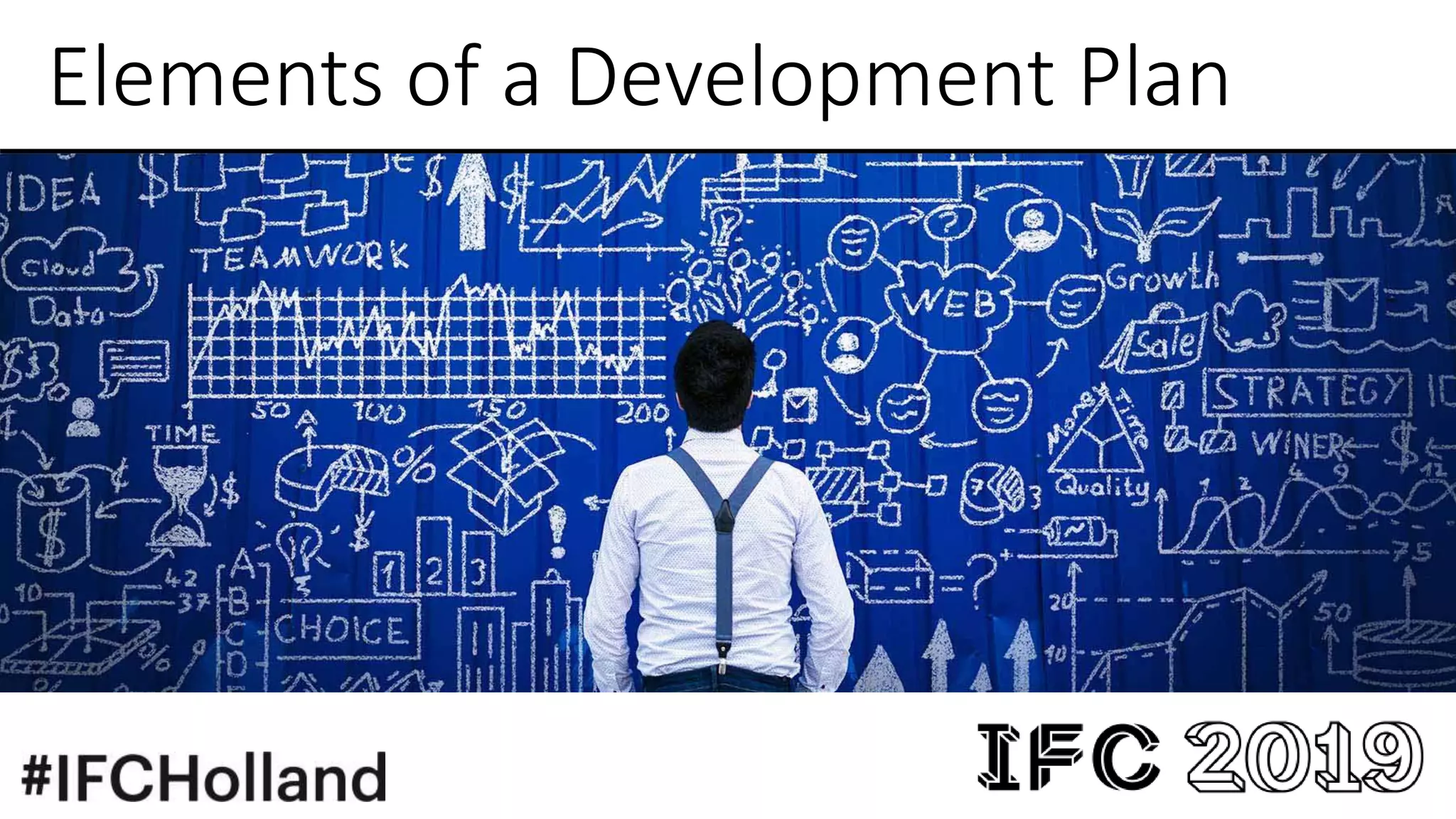 Elements of a Development Plan
 