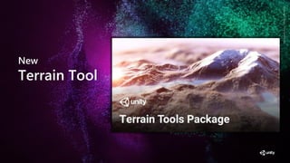 GenerativeArtMadewithUnity
New
Terrain Tool
 