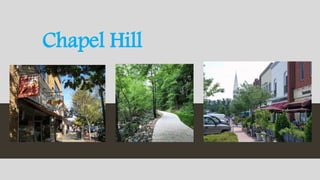 Chapel Hill
 