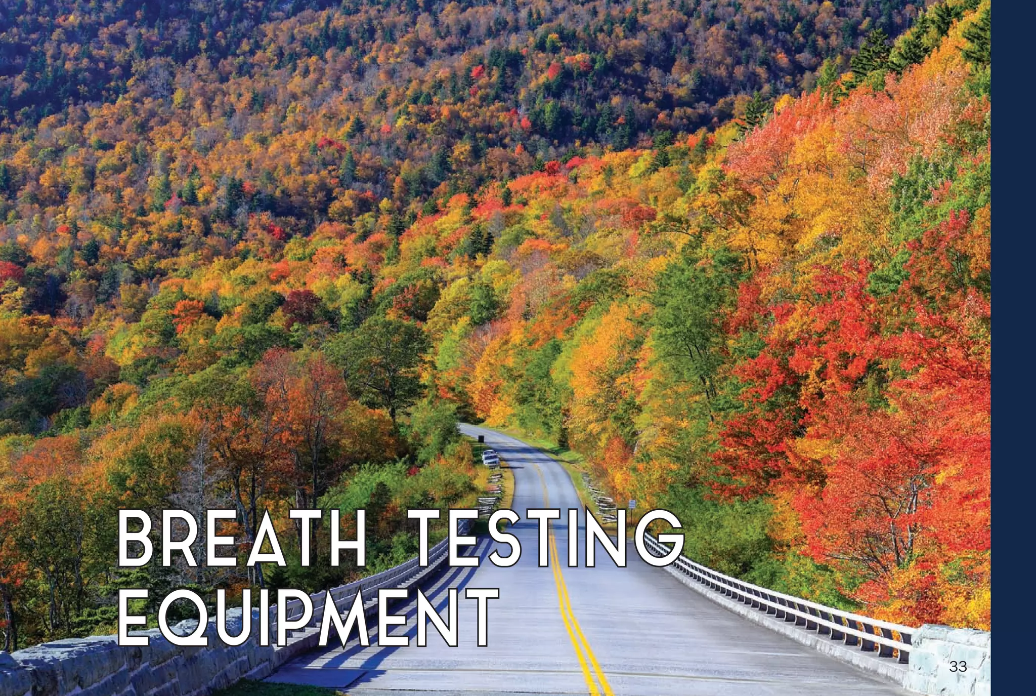 BREATH TESTING
EQUIPMENT 33
 