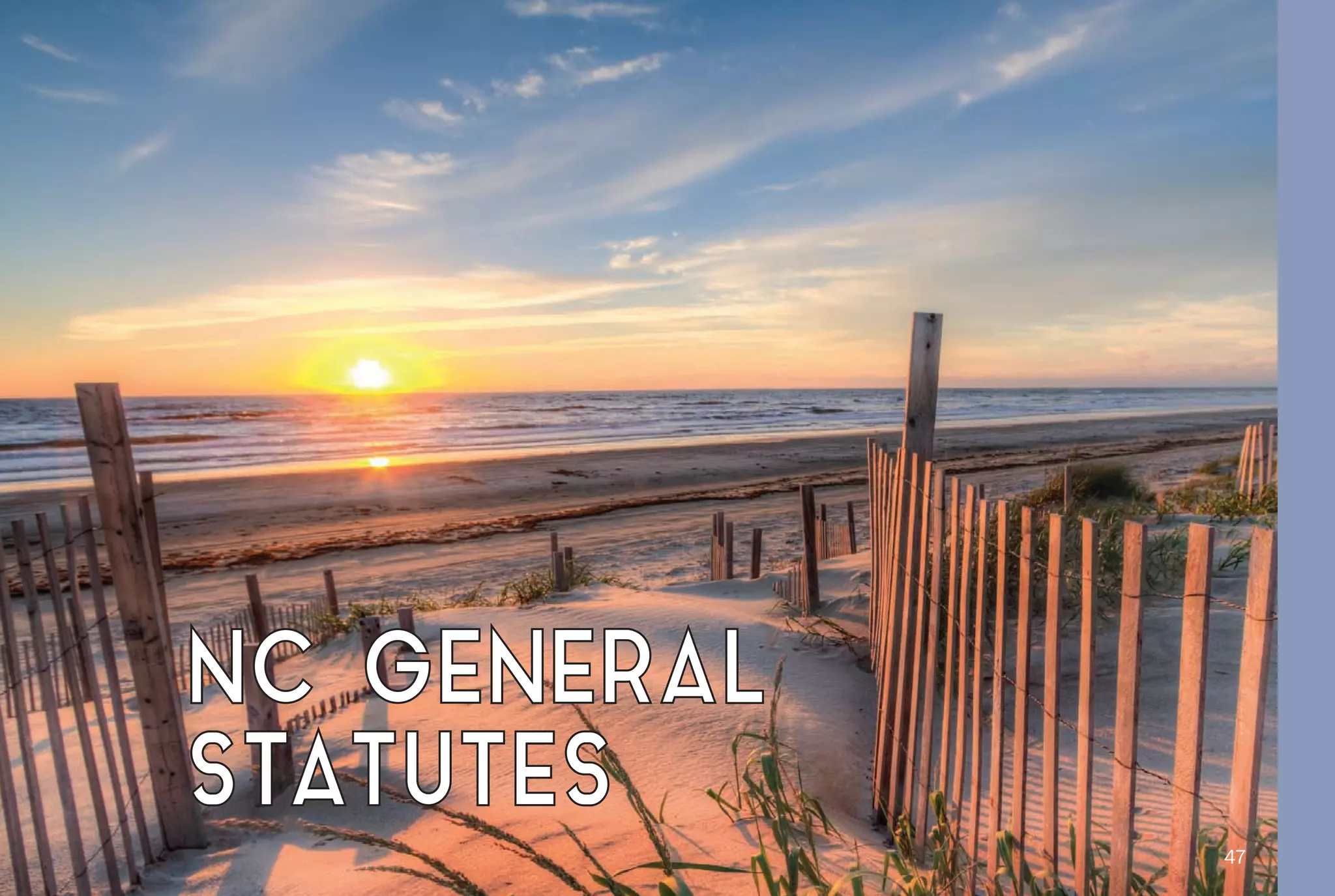 NC GENERAL
STATUTES
47
 