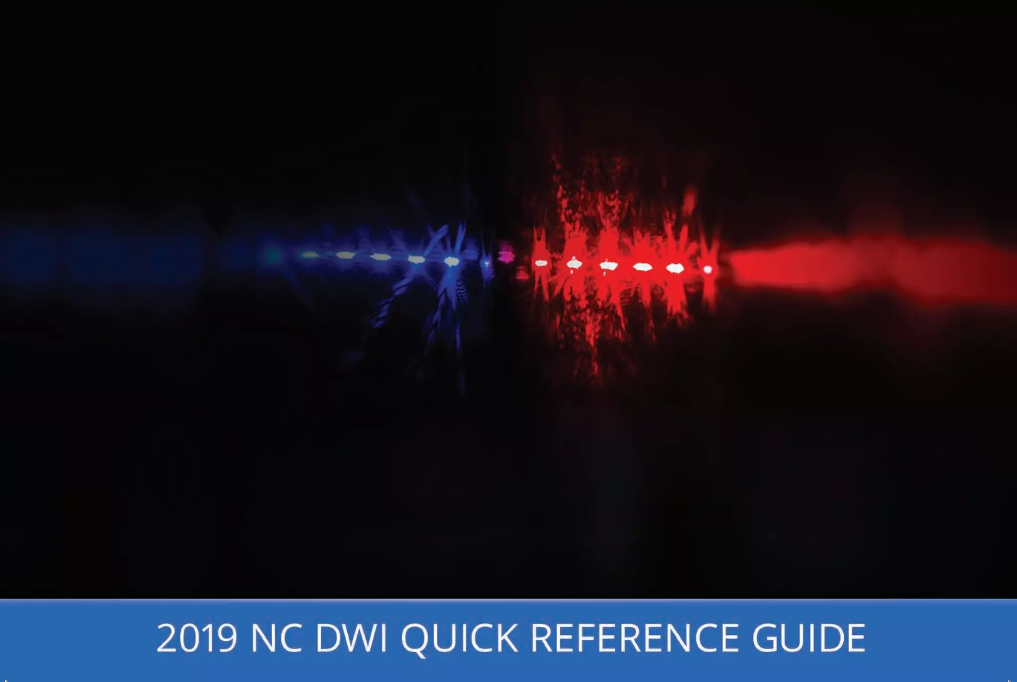 2019 NC DWI QUICK REFERENCE GUIDE 