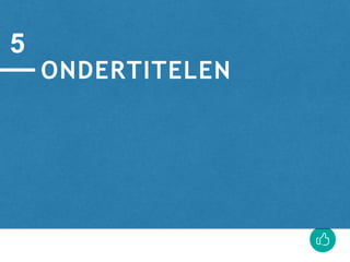 ONDERTITELEN
5
 