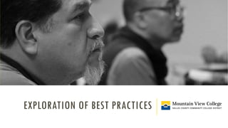 EXPLORATION OF BEST PRACTICES
 