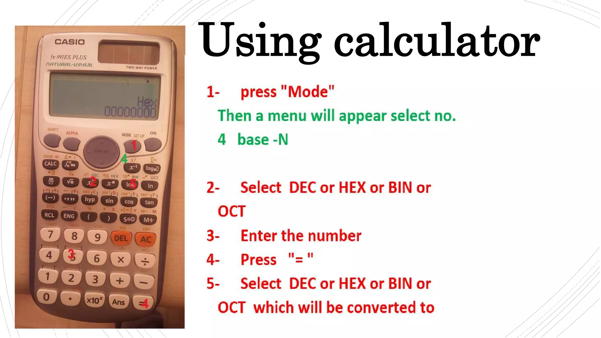 Using calculator
 