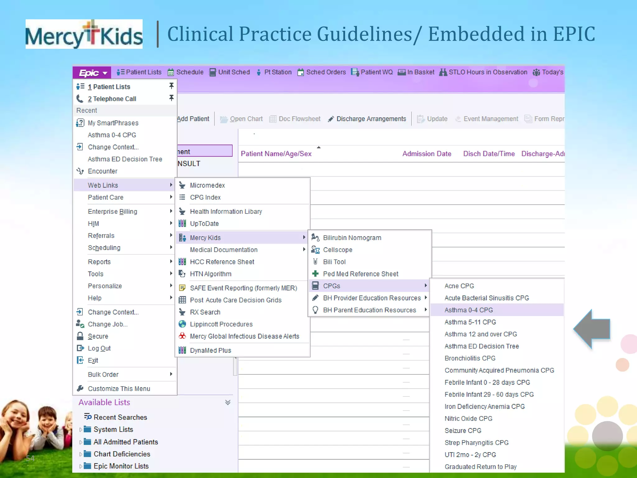 Clinical Practice Guidelines/ Embedded in EPIC
54
 