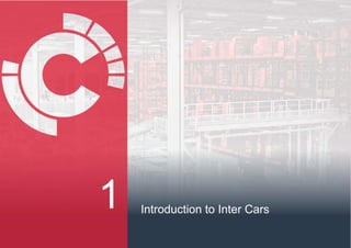 Introduction to Inter Cars1
3
 