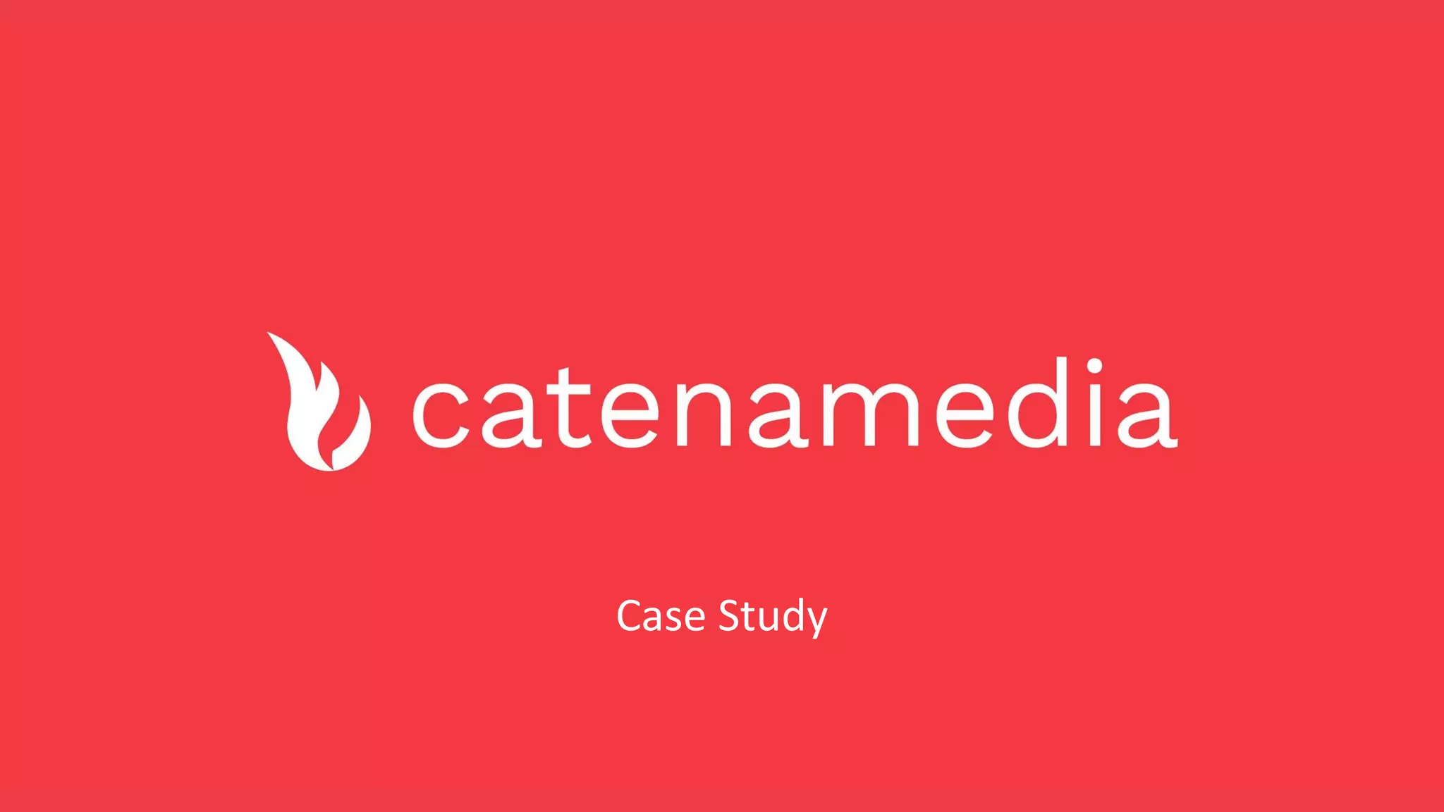Case Study
 
