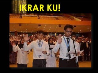 IKRAR KU!
 