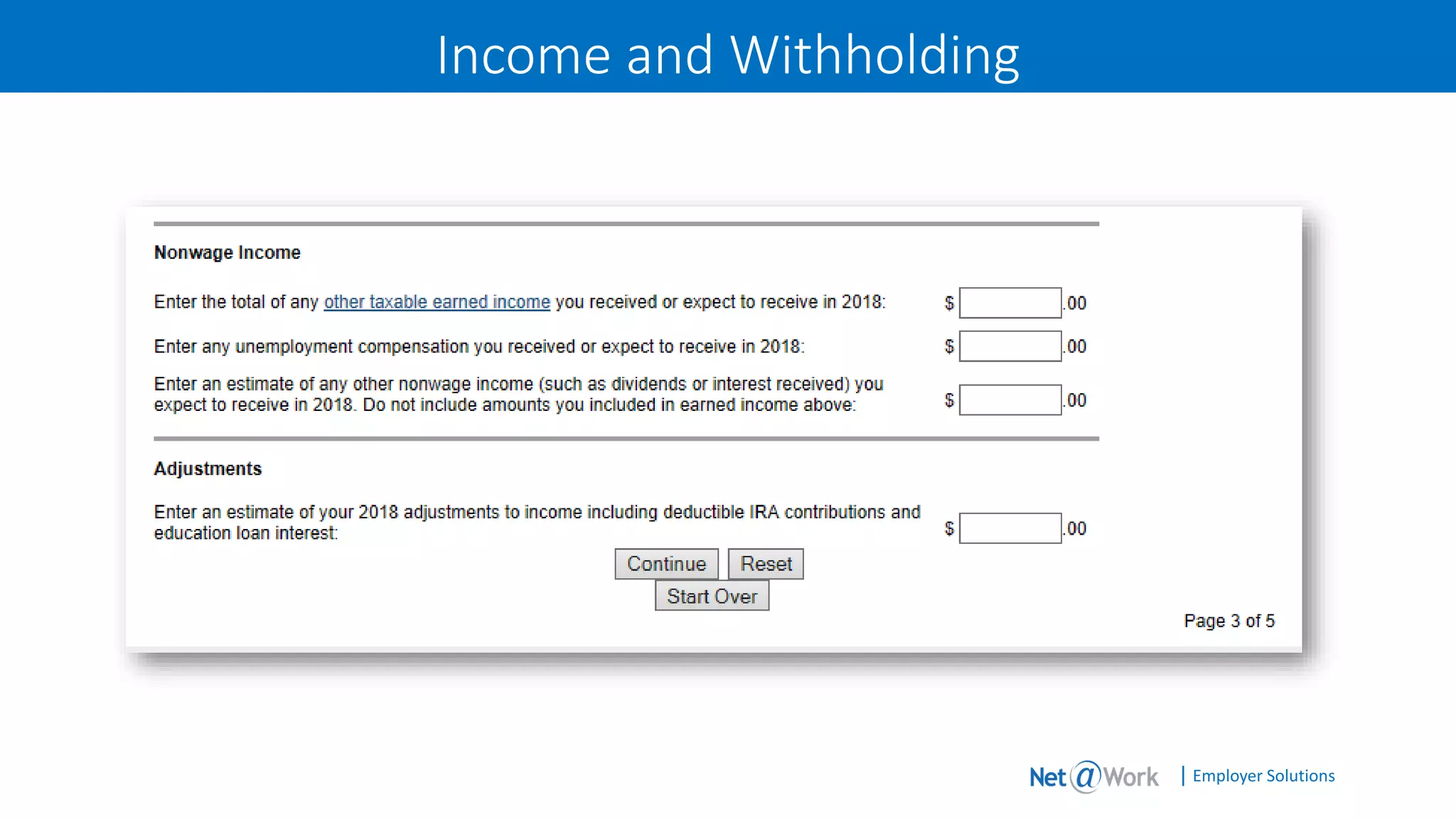 | Employer Solutions
Income and Withholding
 