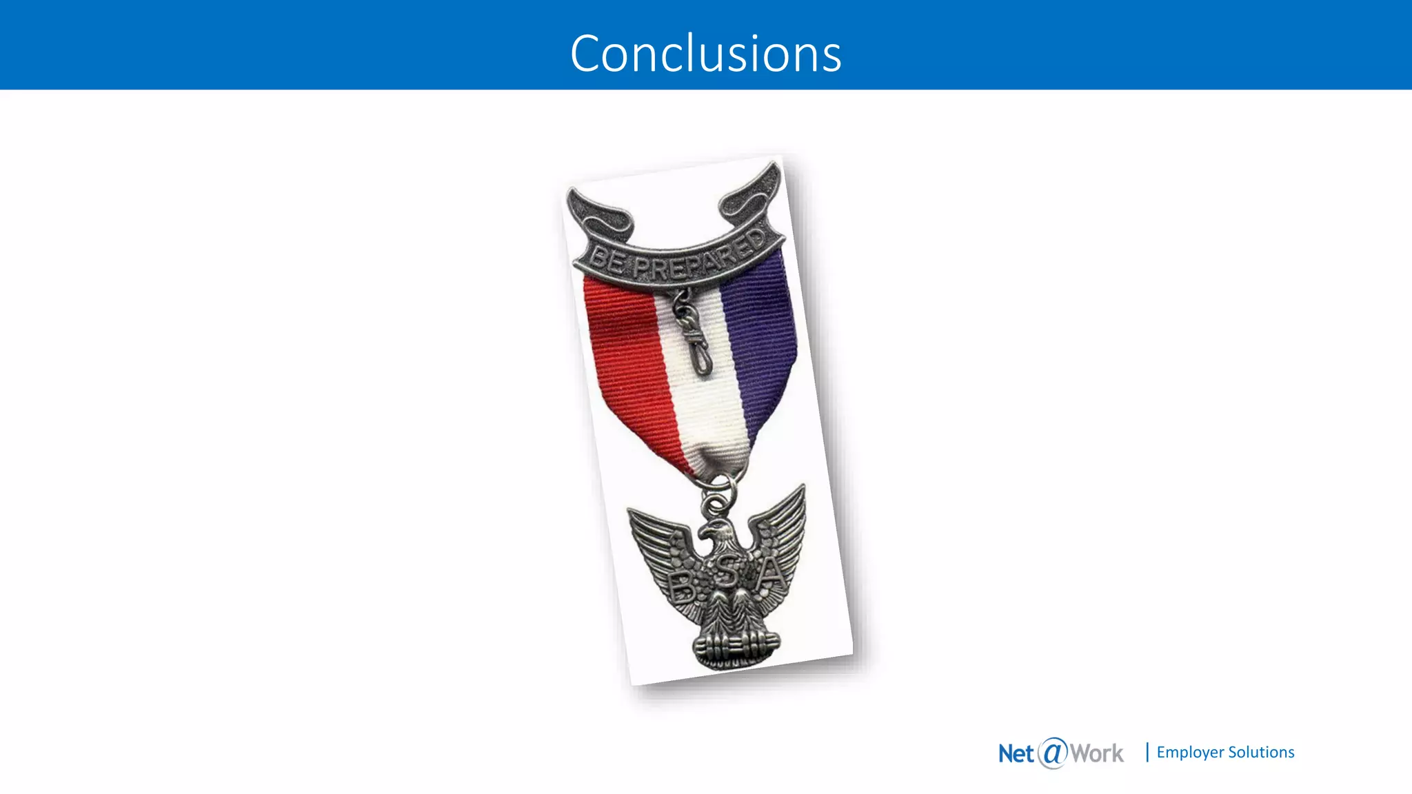 | Employer Solutions
Conclusions
 