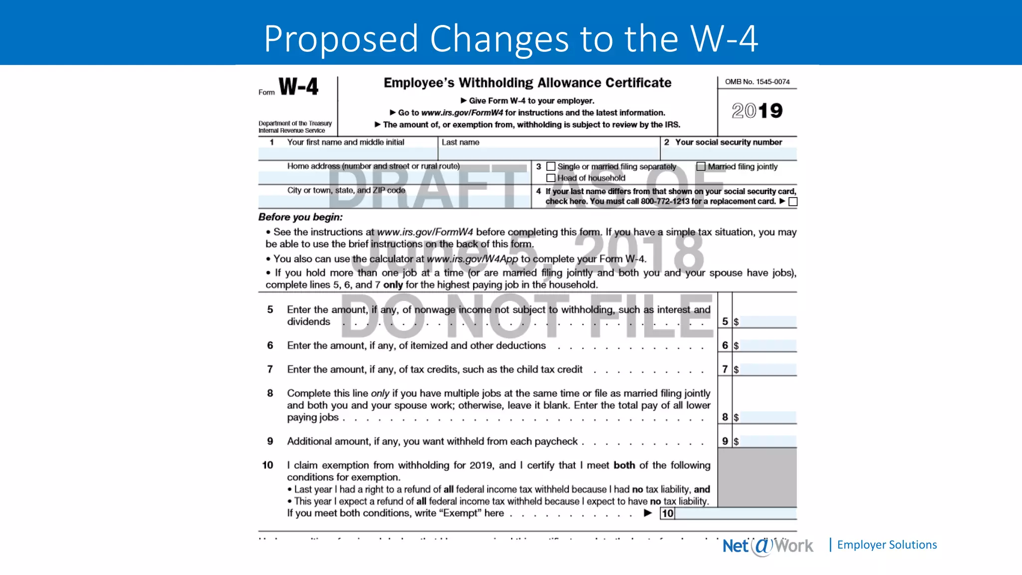 | Employer Solutions
Proposed Changes to the W-4
 