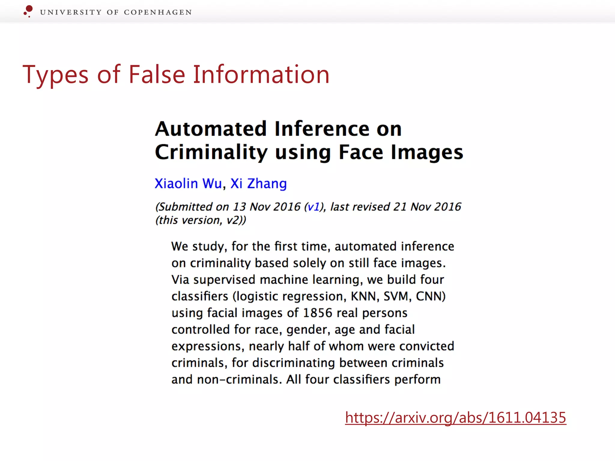 Types of False Information
https://arxiv.org/abs/1611.04135
 