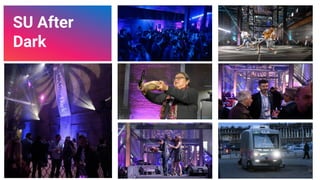 SU After
Dark
34
 