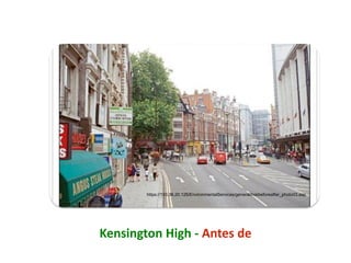 Kensington High - Antes de
https://193.36.20.125/EnvironmentalServices/general/hskbeforeafter_photo03.asp
 