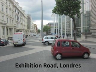 Exhibition Road, Londres
 
