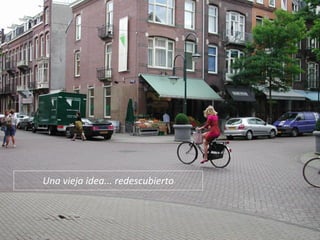 Una vieja idea... redescubierto
 