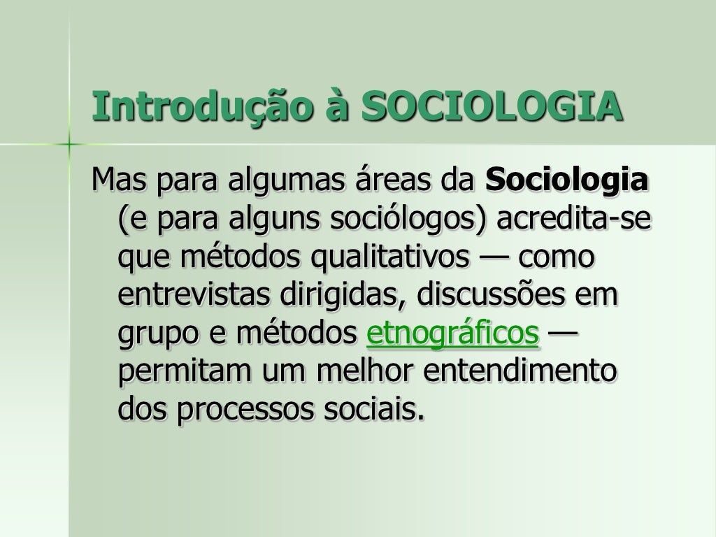 Dos Muitos Conceitos Válidos Sobre A Sociologia Podemos Dizer Que