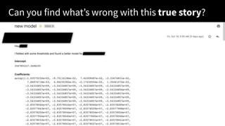 Can you find what’s wrong with this true story?
 