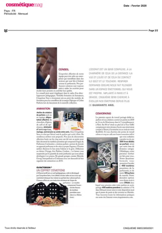 Date : Fevrier 2020
Pays : FR
Périodicité : Mensuel
Page 2/2
CINQUIEME 9985338500501Tous droits réservés à l'éditeur
# A
/
CONSEIL
L’expertise olfactive de notre
équipe peut être utile aux entre
prises qui travaillent dans des
secteurs qui sont liés à l’odorat
comme la parfumerie. Nos par
fumeurs-créateurs sont toujours
prêts à aider les sociétés pour
étudier leurs produits et contrôler leur qualité.
Le conseil peut aussi s'appliquer dans le cadre d'un déve
loppement pédagogique. Véritable formation de formateurs,
Cinquième Sens a récemment mis au point des modules de
formation pour les conseillères de la marque Diptyque et Celine
Parfums lors du lancement de la nouvelle collection.
L’ODORAT EST UN SENS COMPLEXE, À LA
CHARNIÈRE DE CEUX DE LA DISTANCE [LA
VUE ET L’OUÏE) ET DE CEUX DU CONTACT
[LE GOÛT ET LE TOUCHER). RESPIRER
CERTAINES ODEURS NOUS FAIT PLONGER
DANS UN ESPACE ÉMOTIONNEL QUI NOUS
EST PROPRE. IMPLANTÉ À PARIS ET À
GRASSE, CINQUIÈME SENS CHERCHE À
ÉVEILLER NOS ÉMOTIONS DEPUIS PLUS
DE QUARANTE ANS.
ANIMATION
Atelier de création
de parfums seul ou
en équipe,
dégus
tation olfactive de
chocolats, d’épices,
de café et de spi
ritueux,
séminaire
d'entreprise,
mariage, anniversaire ou soirée entre amis.
Avec Cinquième
Sens, ce n’est pas l’alcool mais le parfum qui coule à flots. De
nombreux ateliers sont proposés. Nos jeux de découvertes
olfactives basés sur les cinq sens ont été mis au point pour
faire découvrir les matières premières qui composent l’orgue du
Parfumeur. L’animation « création parfum » permet de devenir
un apprenti parfumeur et de créer sa propre fragrance. D’autres
ateliers illustrent le lien entre l’odorat et le goût. Définissez
un thème (Voyage, Art, Parfum, Couleur...) et laissez-vous
surprendre par la quantité de notes parfumées que nous allons
développer à ce propos. De grands groupes comme Shiseido
Group, Interparfums et Cointreau nous ont demandé de leur
organiser des animations en 2019.
OLFACTORIUM ®
UN COFFRET D’ÉMOTIONS
L'OIfactorium® est un outil pédagogique, créé et développé
par Cinquième Sens. Il est dédié à toutes celles et tous ceux qui
souhaitent éduquer leur odorat ou parfaire leur culture parfum.
Chaque coffret est une traduction miniature de l'orgue du
parfumeur - un meuble
comprenant l'essen
tiel des flacons
de matières
premières asso
ciées à un thème
choisi.
COWORKING
Le premier espace de travail partagé dédié au
parfum et à sa création a ouvert ses portes en 2018
au 16 rue de Monttessuy dans le 7e arrondissement
à Paris. Ses 80 m2 situés au pied de la Tour Eiffel
comprennent trois niveaux d’accès sans réservation
compté à l’heure, à la semaine ou au mois en toute
flexibilité. Si vous cherchez des postes de travail
calmes et cosy, un café, une bonne connexion wifi et
que vous souhaitez
consulter un de nos
200 livres dédiés
au parfum ainsi
que notre base de
données unique
Olfathèque, notre
premier forfait
est fait pour vous.
Notre deuxième
formule vous
permettra d’accéder
à
450 matières
premières de la
parfumerie, et de
sentir 550 parfums
du marché. Notre
dernière option
vous donne accès à
notre Olfalab dans
lequel vous pourrez créer votre parfum en accès
partagé.
400 matières premières en solution à 5 %
dans l’éthanol seront mises à votre disposition ainsi
que 6 postes de pesée et des verreries en illimitée.
Vous trouverez toutes les informations pratiques
sur notre site Internet www.cinquiemesens.com.
 