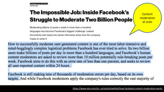 https://www.vice.com/en_us/article/xwk9zd/how-facebook-content-moderation-works
Corporate
self-interest
 