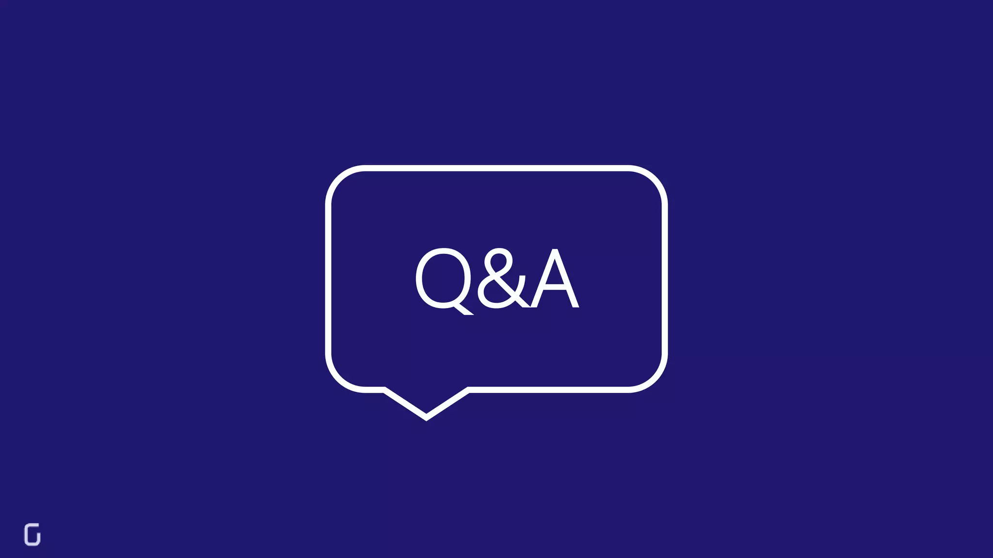 Q&A
 