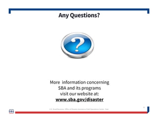 DisasterLoanApplicationPortal(DLAP)
16
 