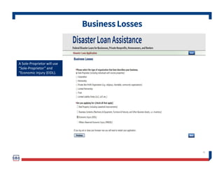 Home/PersonalLosses
42
The Loan Application will walk you though the
process. Click “Save” to save the input and click
“Ne...