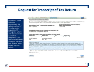 RequestforTranscriptofTaxReturn-Download/
Upload
54
If you chose to deliver a copy this
alert will appear. And you will no...