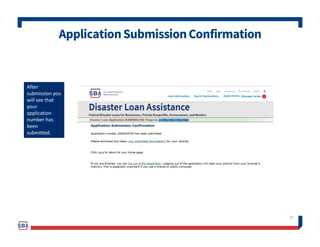 ApplicationSubmissionConfirmation
58
After
submission you
will see that
your
application
number has
been
submitted.
 