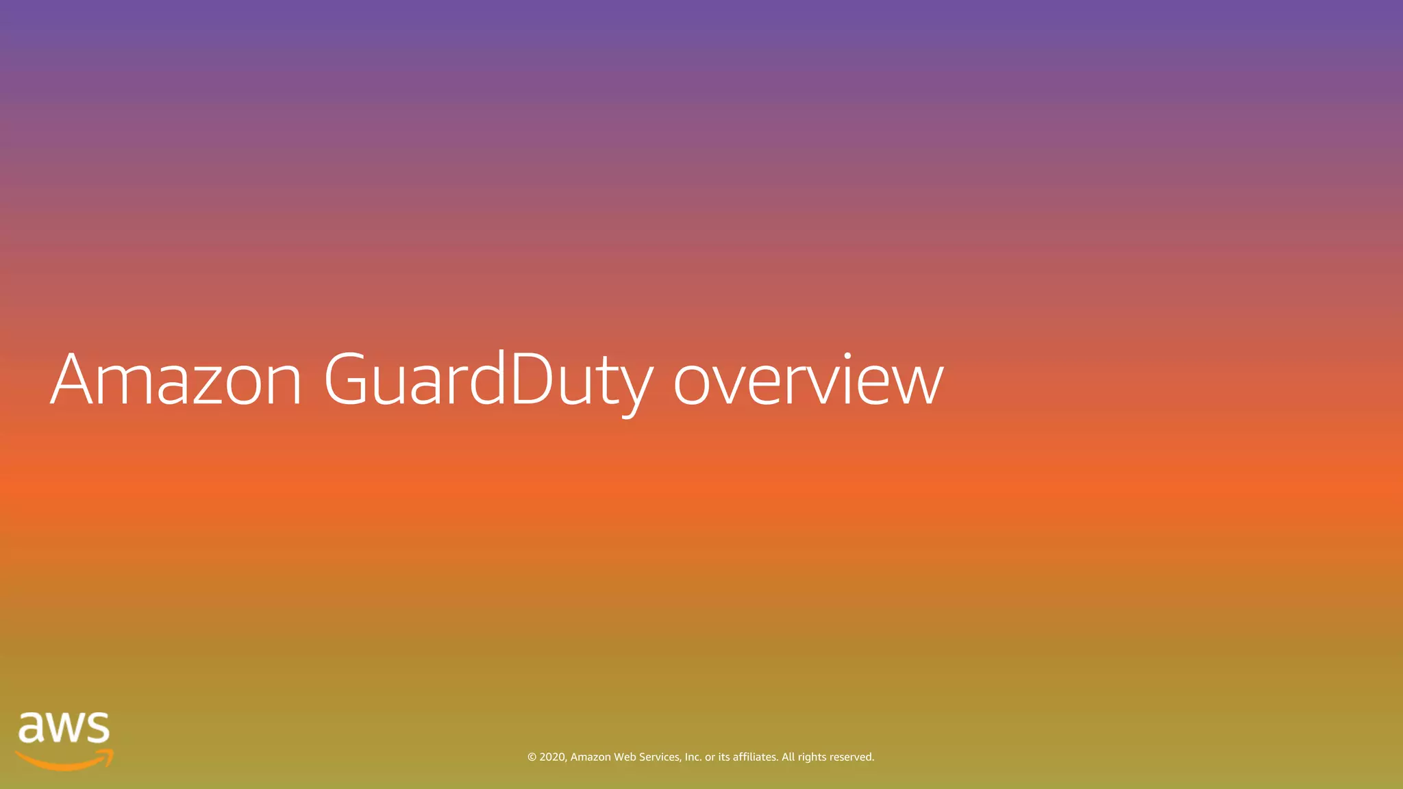 © 2020, Amazon Web Services, Inc. or its affiliates. All rights reserved.
 