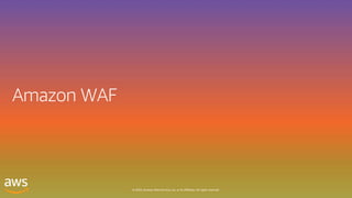 © 2020, Amazon Web Services, Inc. or its affiliates. All rights reserved.
 