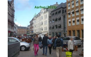 Aarhus (2015)
 