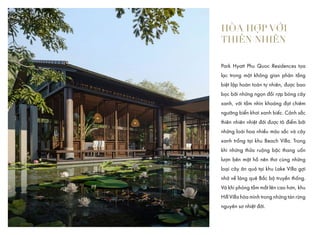 VILLAGE
CENTER
Nếu Park Hyatt Phu Quoc được lấy
cảm hứng từ ngôi làng Việt Nam truyền
thống thì Village Center đóng vai tr...