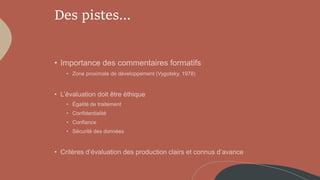 Des pistes…
 