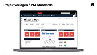 Projektvorlagen / PM Standards
Atlassian Frühstück #1 26
 
