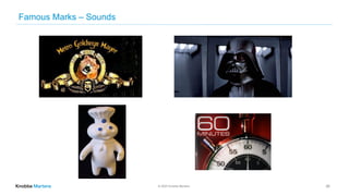© 2020 Knobbe Martens
Famous Marks – Sounds
26
 