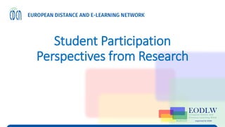 Student Participation
Perspectives from Research
 