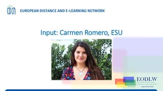 Input: Carmen Romero, ESU
 