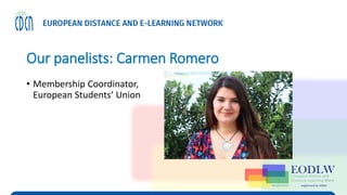 Our panelists: Carmen Romero
• Membership Coordinator,
European Students‘ Union
 