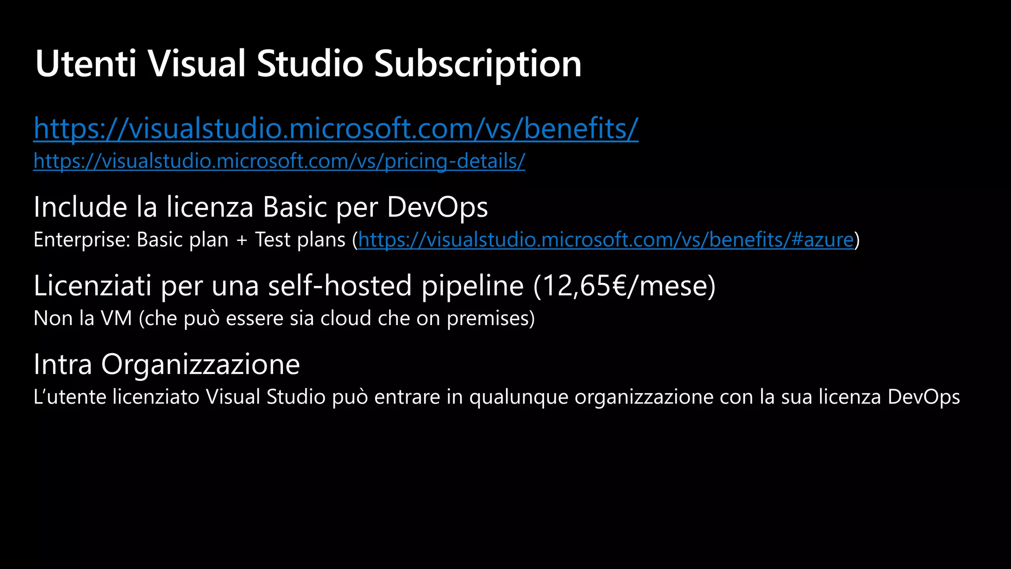 https://visualstudio.microsoft.com/vs/benefits/
https://visualstudio.microsoft.com/vs/pricing-details/
https://visualstudio.microsoft.com/vs/benefits/#azure
 