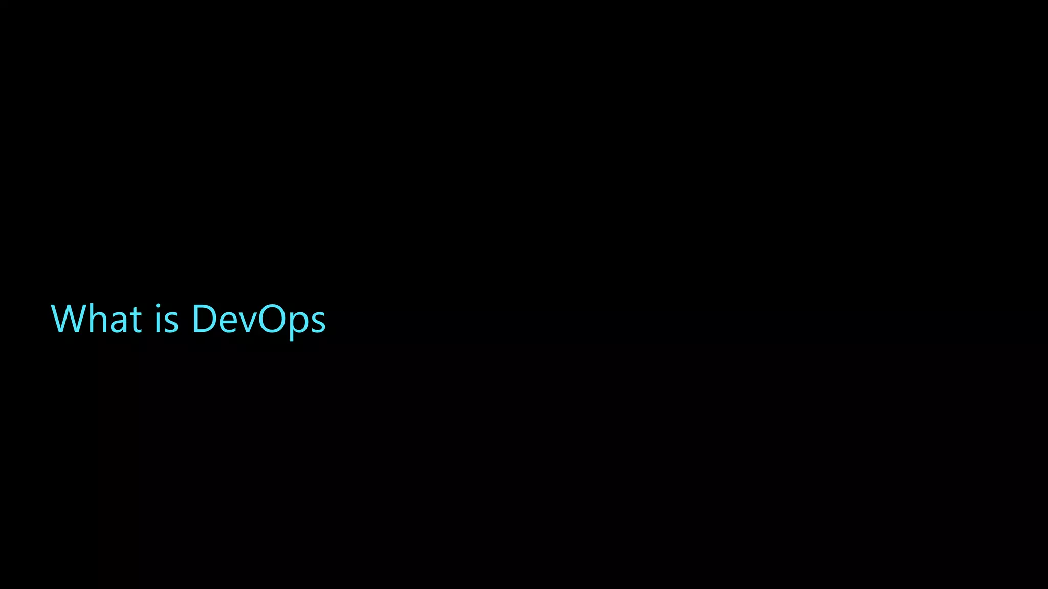 What is DevOps
 