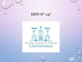 ISFD N° 147
 