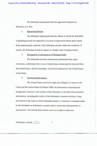 Case 8:19-cr-00154-MSS-AAS Document 68 Filed 01/31/20 Page 7 of 14 PageID 836
 