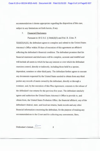 Case 8:19-cr-00154-MSS-AAS Document 68 Filed 01/31/20 Page 8 of 14 PageID 837
 