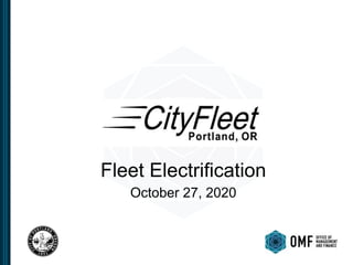 Fleet Electrification
October 27, 2020
 