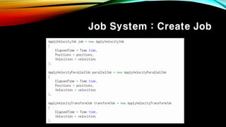 Job System : Create Job
 