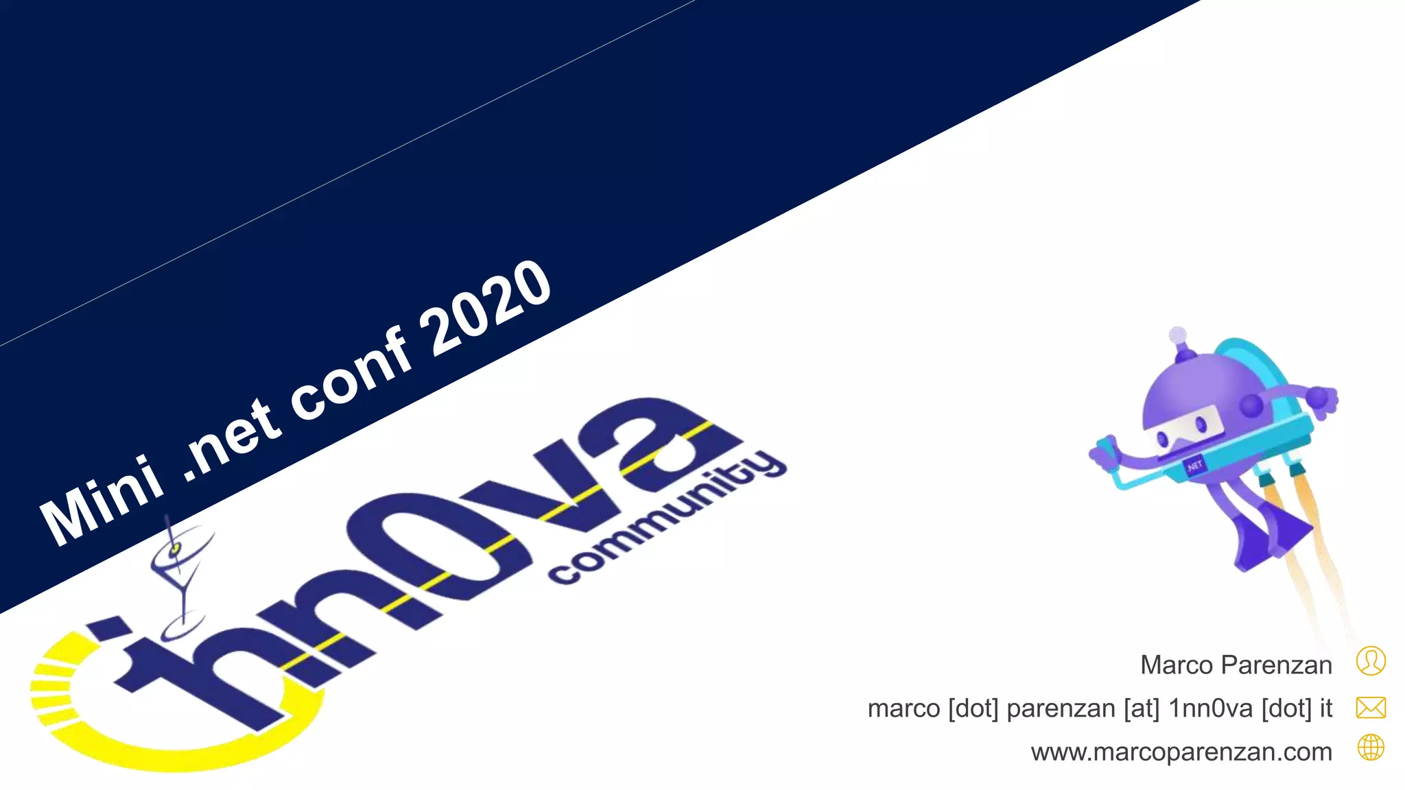Marco Parenzan
marco [dot] parenzan [at] 1nn0va [dot] it
www.marcoparenzan.com
 