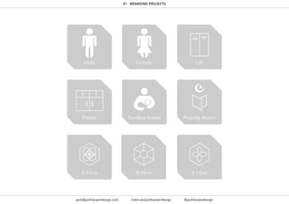 01 BRANDING PROJECTS
jack@jackharperdesign.com linktr.ee/jackharperdesign @jackharperdesign
Male Female
Pantry
B Hive
Praying RoomFeeding Room
Lift
B HiveB Hive
 