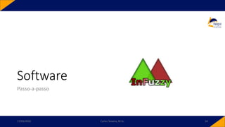 Software
Passo-a-passo
17/03/2020 Carlos Teixeira, M.Sc. 54
 